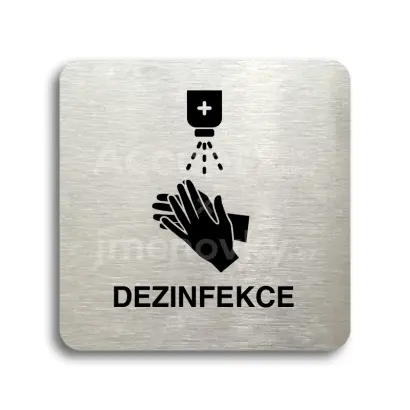 Piktogram "dezinfekce" - stříbrná tabulka - černý tisk bez rámečku