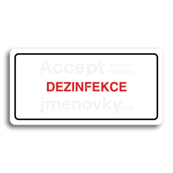 Piktogram "DEZINFEKCE" - bílá tabulka - barevný tisk