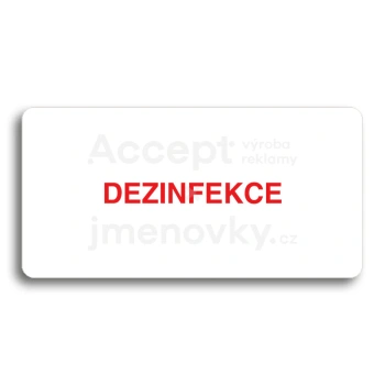 Piktogram "DEZINFEKCE" - bílá tabulka - barevný tisk bez rámečku