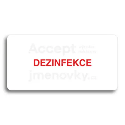 Piktogram "DEZINFEKCE" - bílá tabulka - barevný tisk bez rámečku