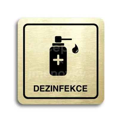 Piktogram "dezinfekce V" - zlatá tabulka - černý tisk