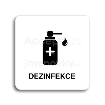 Piktogram "dezinfekce V" - bílá tabulka - černý tisk bez rámečku