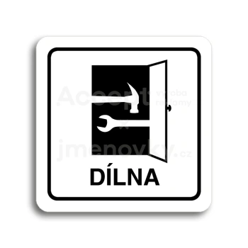 Piktogram "dílna" - bílá tabulka - černý tisk
