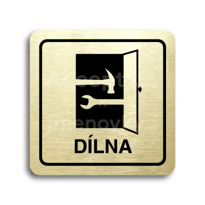 Piktogram "dílna" - zlatá tabulka - černý tisk