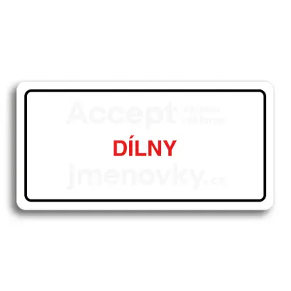Piktogram "DÍLNY" - bílá tabulka - barevný tisk