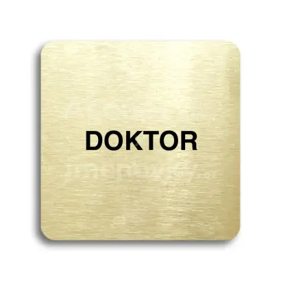 Piktogram "doktor" - zlatá tabulka - černý tisk bez rámečku