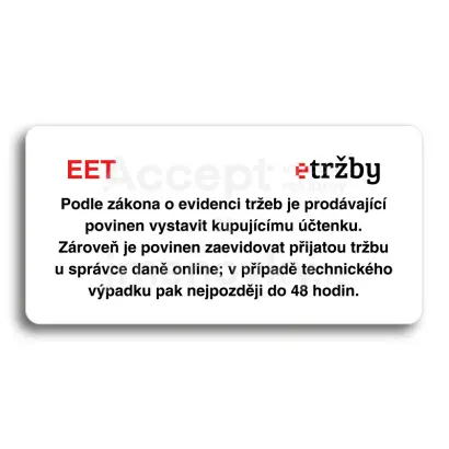 Piktogram "EET - běžný režim" - bílá tabulka - barevný tisk bez rámečku