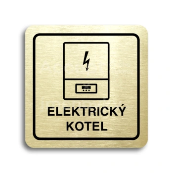 Piktogram "elektrický kotel" - zlatá tabulka - černý tisk