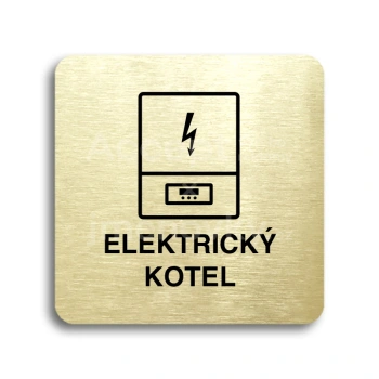 Piktogram "elektrický kotel" - zlatá tabulka - černý tisk bez rámečku