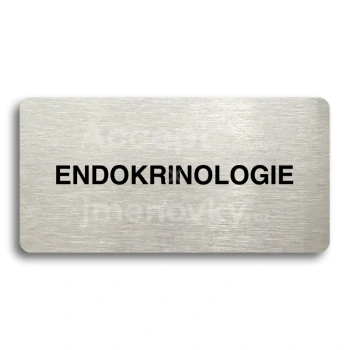 Piktogram "ENDOKRINOLOGIE" - stříbrná tabulka - černý tisk bez rámečku