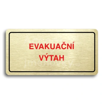 Piktogram "EVAKUAČNÍ VÝTAH" - zlatá tabulka - barevný tisk