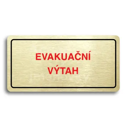 Piktogram "EVAKUAČNÍ VÝTAH" - zlatá tabulka - barevný tisk