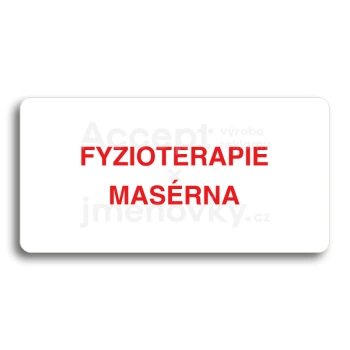 Piktogram "FYZIOTERAPIE - MASÉRNA" - bílá tabulka - barevný tisk bez rámečku