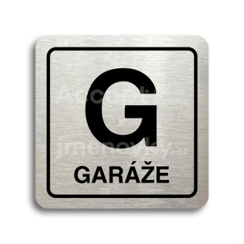 Piktogram "G garáže" - stříbrná tabulka - černý tisk