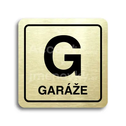 Piktogram "G garáže" - zlatá tabulka - černý tisk