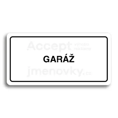 Piktogram "GARÁŽ" - bílá tabulka - černý tisk