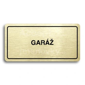 Piktogram "GARÁŽ" - zlatá tabulka - černý tisk