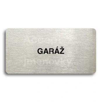 Piktogram "GARÁŽ" - stříbrná tabulka - černý tisk bez rámečku