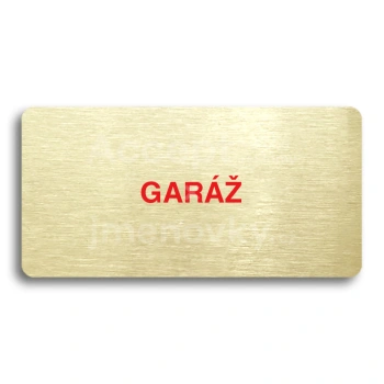 Piktogram "GARÁŽ" - zlatá tabulka - barevný tisk bez rámečku