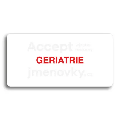 Piktogram "GERIATRIEŘ" - bílá tabulka - barevný tisk bez rámečku