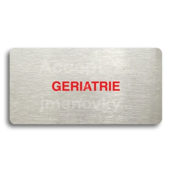 Piktogram "GERIATRIE" - stříbrná tabulka - barevný tisk bez rámečku