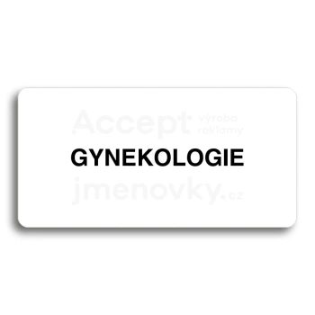 Piktogram "GYNEKOLOGIE" - bílá tabulka - černý tisk bez rámečku