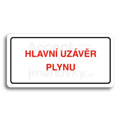 Piktogram "HLAVNÍ UZÁVĚR PLYNU" - bílá tabulka - barevný tisk