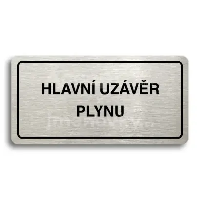 Piktogram "HLAVNÍ UZÁVĚR PLYNU" - stříbrná tabulka - černý tisk