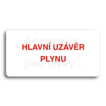 Piktogram "HLAVNÍ UZÁVĚR PLYNU" - bílá tabulka - barevný tisk bez rámečku