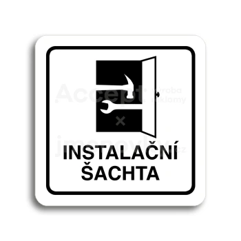 Piktogram "instalační šachta" - bílá tabulka - černý tisk