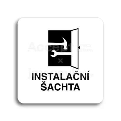 Piktogram "instalační šachta" - bílá tabulka - černý tisk bez rámečku