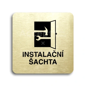 Piktogram "instalační šachta" - zlatá tabulka - černý tisk bez rámečku
