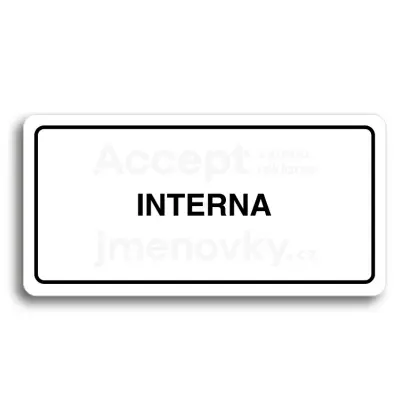 Piktogram "INTERNA" - bílá tabulka - černý tisk