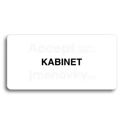 Piktogram "KABINET" - bílá tabulka - černý tisk bez rámečku