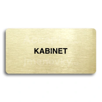 Piktogram "KABINET" - zlatá tabulka - černý tisk bez rámečku