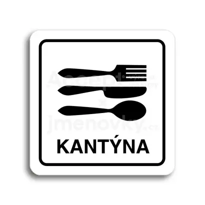 Piktogram "kantýna II" - bílá tabulka - černý tisk