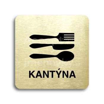 Piktogram "kantýna II" - zlatá tabulka - černý tisk bez rámečku