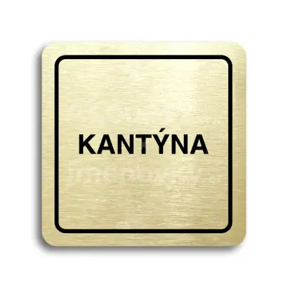 Piktogram "kantýna" - zlatá tabulka - černý tisk