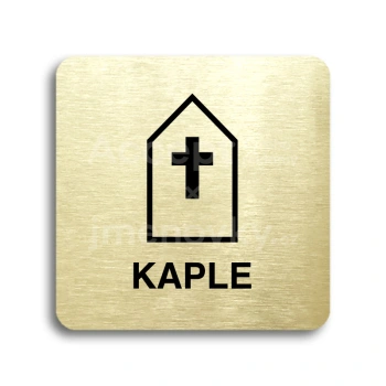 Piktogram "kaple" - zlatá tabulka - černý tisk bez rámečku