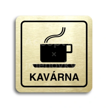 Piktogram "kavárna" - zlatá tabulka - černý tisk