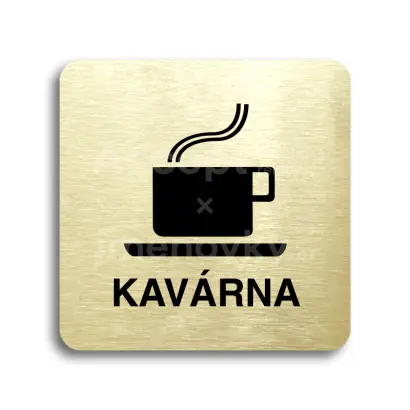Piktogram "kavárna" - zlatá tabulka - černý tisk bez rámečku
