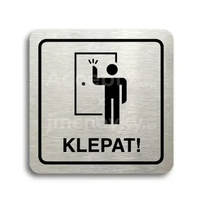 Piktogram "klepat! II" - stříbrná tabulka - černý tisk