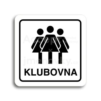 Piktogram "klubovna III" - bílá tabulka - černý tisk