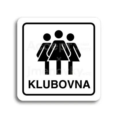 Piktogram "klubovna III" - bílá tabulka - černý tisk