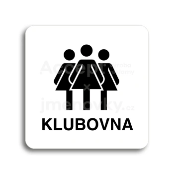 Piktogram "klubovna III" - bílá tabulka - černý tisk bez rámečku