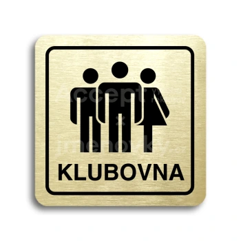 Piktogram "klubovna IV" - zlatá tabulka - černý tisk
