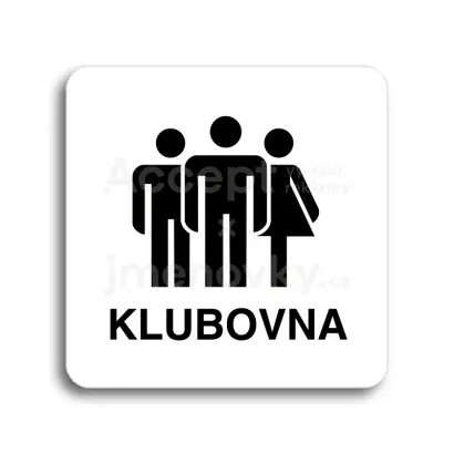Piktogram "klubovna IV" - bílá tabulka - černý tisk bez rámečku