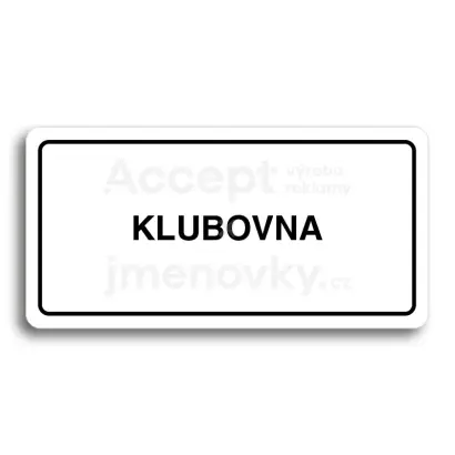 Piktogram "KLUBOVNA" - bílá tabulka - černý tisk