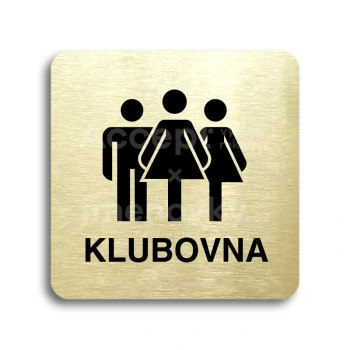 Piktogram "klubovna V" - zlatá tabulka - černý tisk bez rámečku