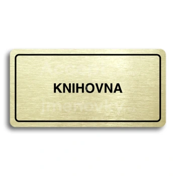 Piktogram "KNIHOVNA" - zlatá tabulka - černý tisk